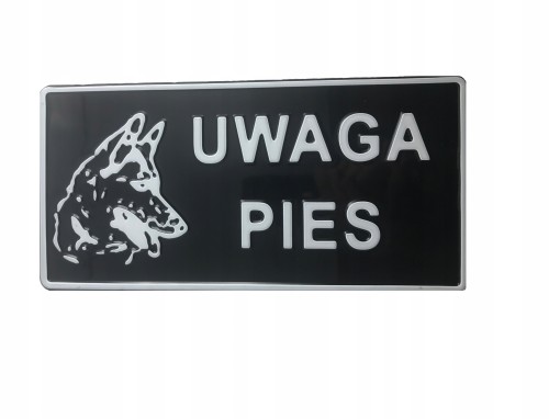Tabliczka Ostrzegawcza UWAGA PIES aluminium